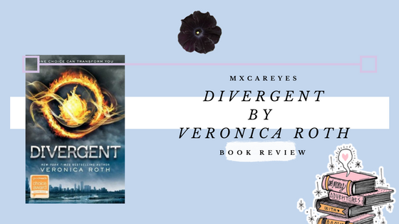 Divergent by Veronica Roth Book Review